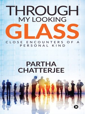 cover image of Through my looking glass